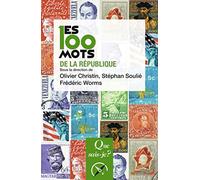 Les 100 mots de la République