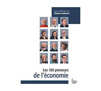 Les 100 penseurs de l'économie