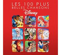Les 100 Plus Belles Chansons Disney
