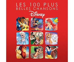 Les 100 Plus Belles Chansons Disney