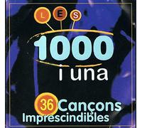 Les 1000 i una 36 Cançons Imprescindibles [CD doble]