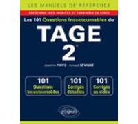 Les 101 Questions Incontournables Du Tage 2® - Questions + Corrigés En