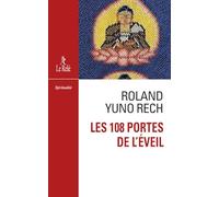 Les 108 portes de l'éveil