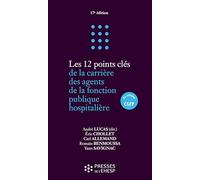 Les 12 points clés de la carrière des agents de la fonction publique hospitalière