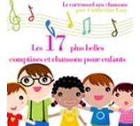Les 17 Plus Belles Chansons Pour Enfants (audiolibro)