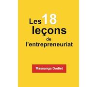Les 18 leçons de l'entrepreneuriat