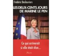 Les 200 Jours De Marine Le Pen (ebook)