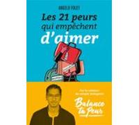 Les 21 Peurs Qui Empêchent Daimer (ebook)