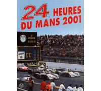 Les 24 heures du Mans 2001
