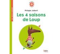 Les 4 Saisons De Loup (ebook)