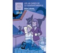 Les 40 Cares De La Quarantamaula: 49 (La bicicleta negra)