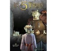 Les 5 Terres Cycle 2 Lys. Vol. 15. Rien De Plus Que Vivre