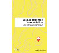 Les 5As du conseil en orientation: un guide pour la pratique