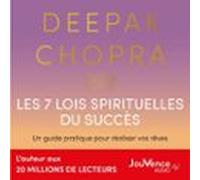 Les 7 Lois Spirituelles Du Succès (audiolibro)
