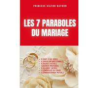 LES 7 PARABOLES DU MARIAGE