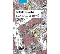Les 7 roses de Tôkyô
