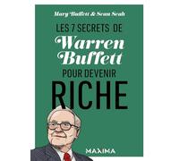 Les 7 secrets de Warren Buffett pour devenir riche