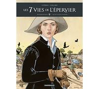Les 7 Vies de l'Épervier - Troisième époque - ... Qu'est-ce que ce monde ? (Les 7 Vies de l'Épervier - Tro, 2)