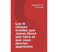 Les 8 choses inutiles que James Bond sait faire et que vous devriez apprendre