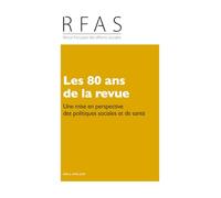 Les 80 ans de la revue: Une mise en perspective des politiques sociales et de santé
