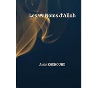 Les 99 Noms d'Allah