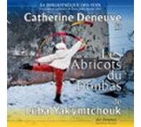 Les Abricots Du Donbas