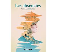 Les Absencies (premi Valencia Nova De Narrativa) (Trànsit)
