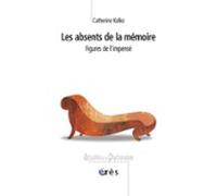 Les Absents De La Mémoire (ebook)