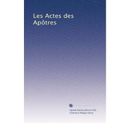 Les Actes des Apôtres