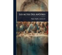 Les Actes Des Apôtres