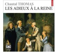 Les adieux a la reine/1 CDMP3/Texte intégral