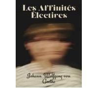 Les Affinités Électives (ebook)