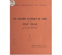 Les Agrumes Dafrique Du Nord Et La Zone France (ebook)