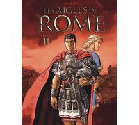 Les Aigles de Rome - Tome 2 (Les Aigles de Rome, 2)