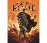 Les Aigles de Rome - Tome 8 / Couverture variante (Marcus) (Les Aigles de Rome, 8)