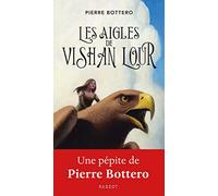 Les aigles de Vishan Lour