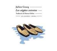 les aigues estretes