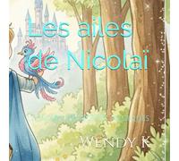 Les ailes de Nicolaï: Le secret des bottes magiques
