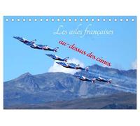 Les ailes françaises au-dessus des cimes (Calendrier de bureau 2026 DIN A5 vertical), CALVENDO calendrier mensuel: Spectacle aérien au-dessus des Alpes