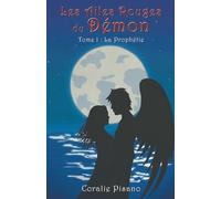 Les Ailes Rouges du Démon: La Prophétie