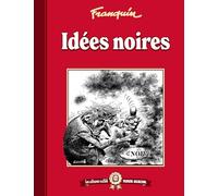 Les albums cultes: Idées noires