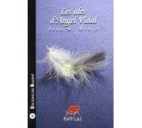 Les ales d'Àngel Vidal (Esplai)