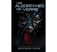 Les Algorithmes de verre: Polar