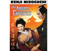 Les Amants crucifiés / A Story from Chikamatsu ( Chikamatsu monogatari ) ( The Tale of the Crucified Lovers )