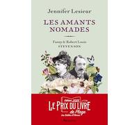 Les amants nomades: Fanny et Robert Louis Stevenson