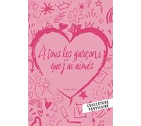Les Amours de Lara Jean T01 : A tous les garçons que j'ai aimés - Edition collector