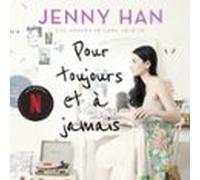 Les Amours De Lara Jean T3 - Pour Toujours Et À Jamais (audiolibro)