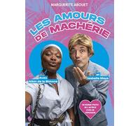 Les Amours de Machérie (Studios Mogul)