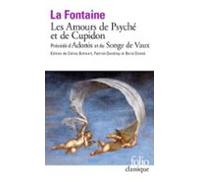 Les Amours De Psyché Et De Cupidon Précédé Dadonis Et Du Songe De Vaux