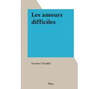 Les Amours Difficiles (ebook)
